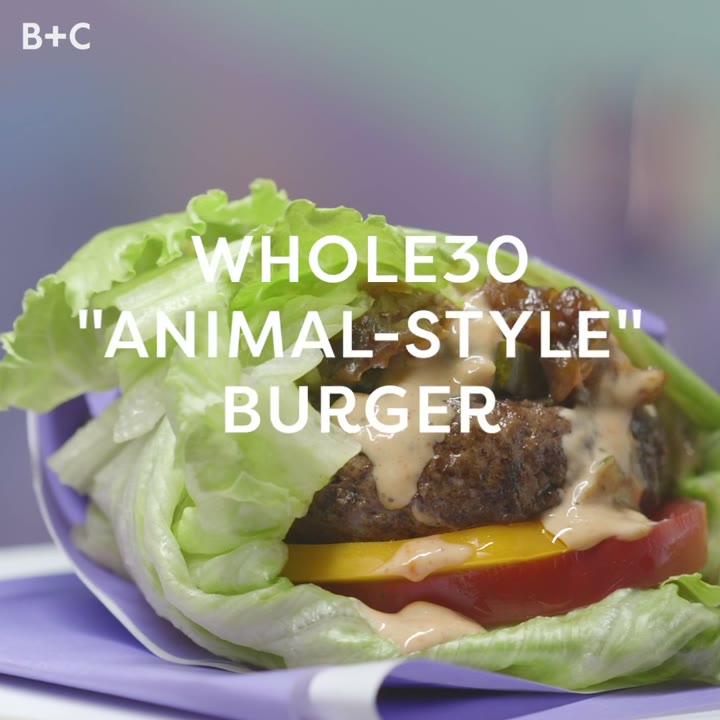 #NotCheating, Whole30 Animal-Style Burger BRIT + CO